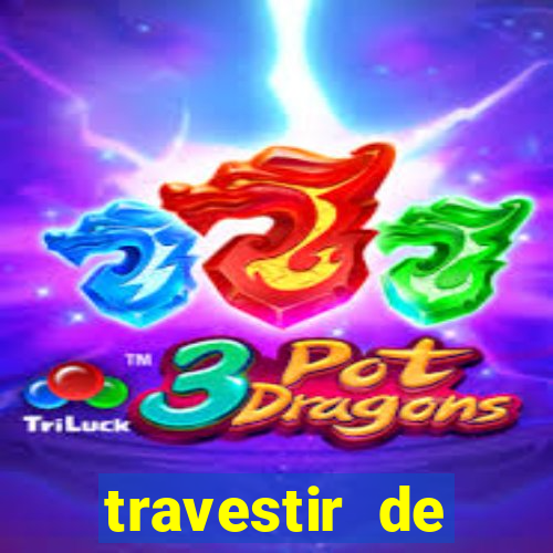 travestir de programa de santos